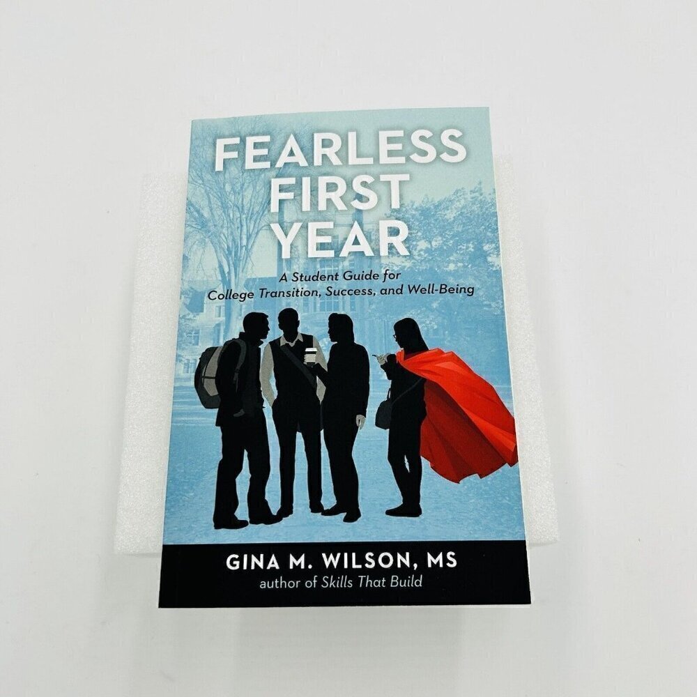 Fearless First Year (Paperback) Gina M Wilson College Transition Guide
